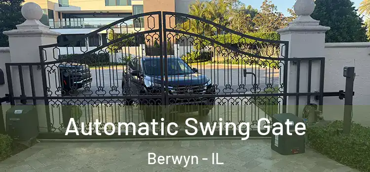 Automatic Swing Gate Berwyn - IL