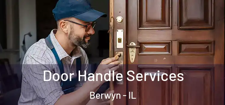 Door Handle Services Berwyn - IL